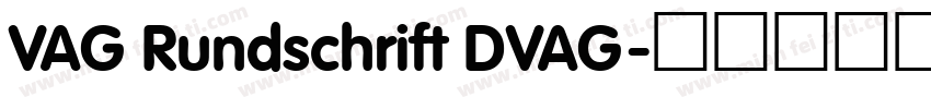 VAG Rundschrift DVAG字体转换